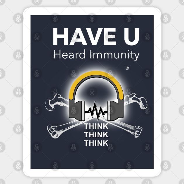 Have U Heard Immunity Sticker by The Witness